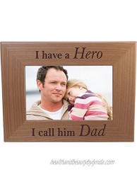I Have A Hero I Call Him Dad 4x6 Inch Wood Picture Frame Great Gift for Father's Day Birthday or Christmas Gift for Dad Grandpa Papa Husband