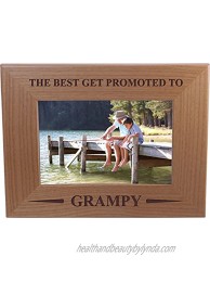 Only The Best Get Promoted Grampy 4x6 Inch Wood Picture Frame Great Gift for Father's Day Birthday or Christmas Gift for Dad Grandpa Grandfather Papa Husband